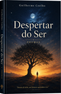 Capa do livro O Despertar do Ser, de Guilherme Coelho